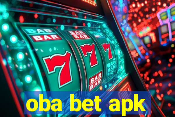 oba bet apk